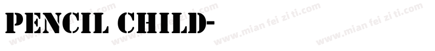 pencil child字体转换
